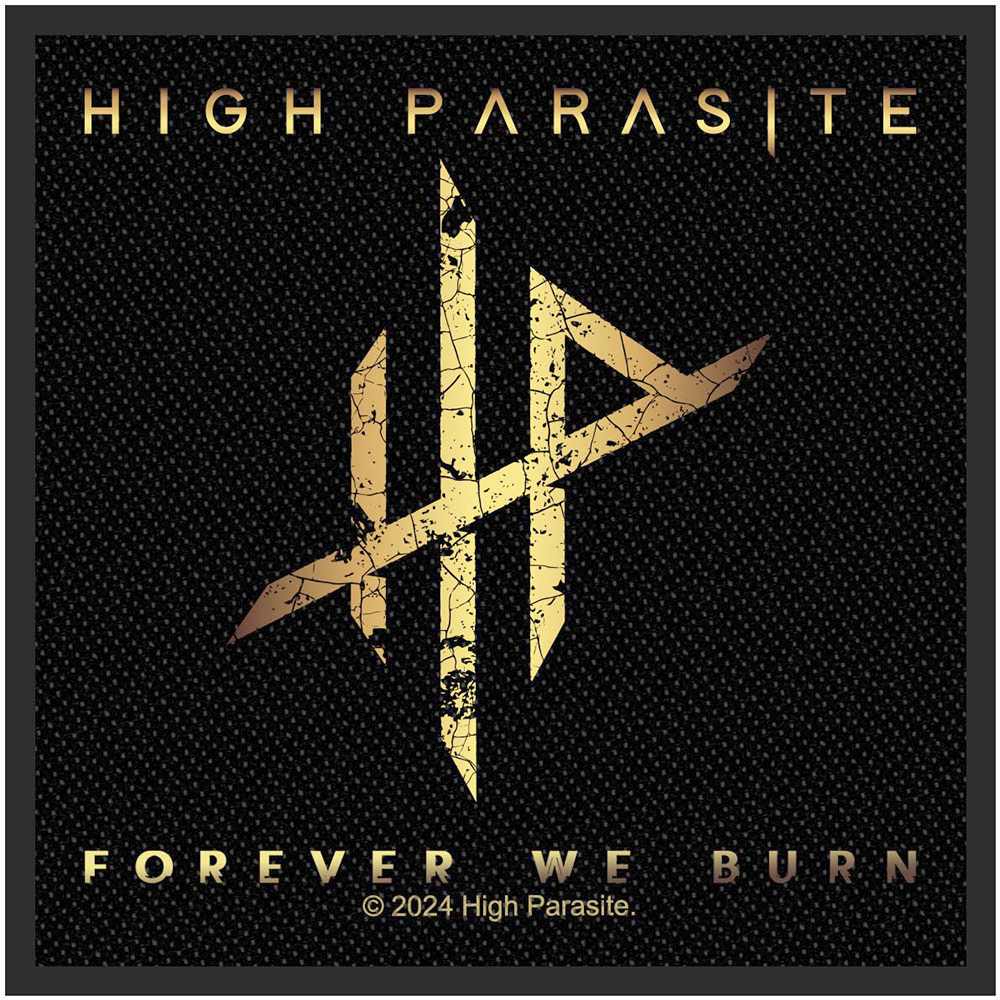 High Parasite - Forever We Burn Patch - Zwart